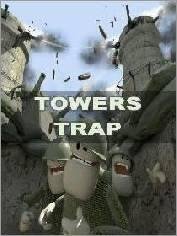 Towers Trap