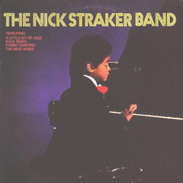The Nick Straker Band - Information
