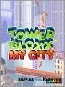 tower bloxx my city