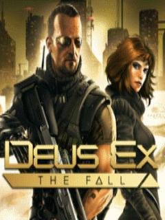 Deus Ex The Fall v.0.0.15