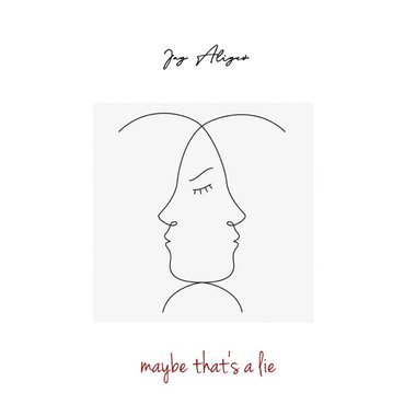 Jay Aliyev - Maybe that's a lie