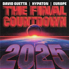 David Guetta, Hypaton &amp; Europe - The Final Countdown 2025 (Extended Mix)