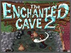 The Enchanted Cave 2