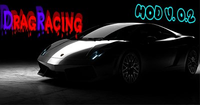 DragRacing 2D(MOD v.0.2)