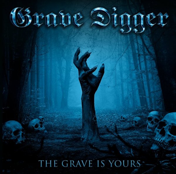 Grave Digger - The Grave Is Yours