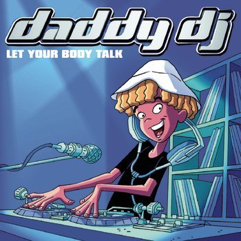 Daddy dj - Daddy dj