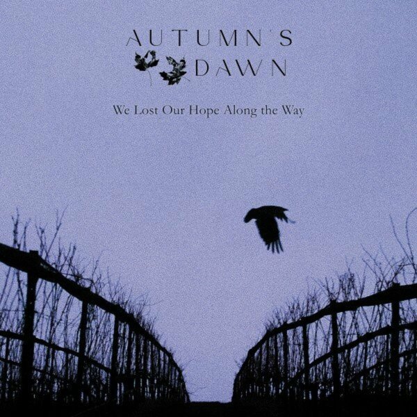 Autumn's Dawn - Dream of Yesterday