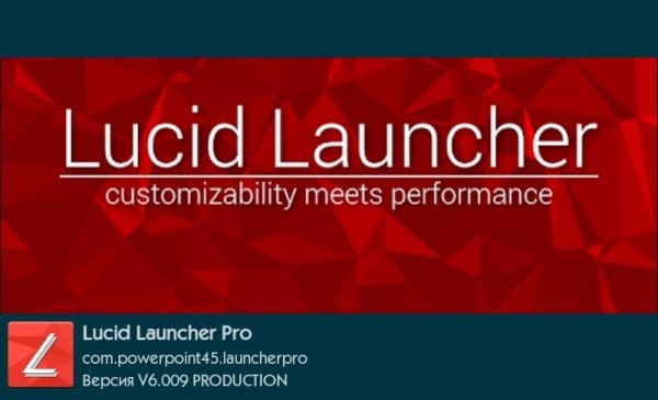 Lucid Launcher Pro V6.008 PRODUCTION