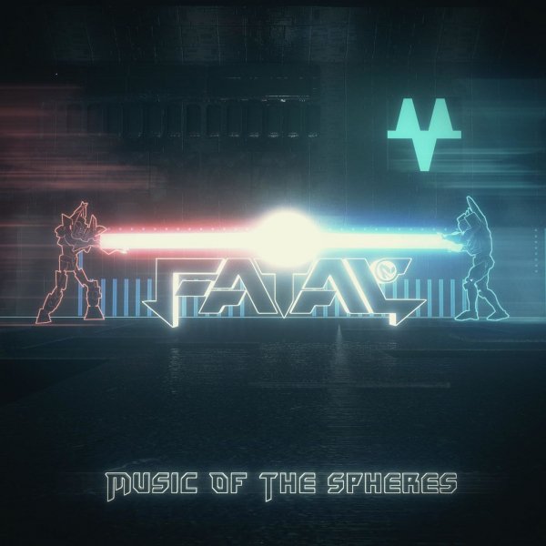 Fatal Fe - Music of the spheres'2019