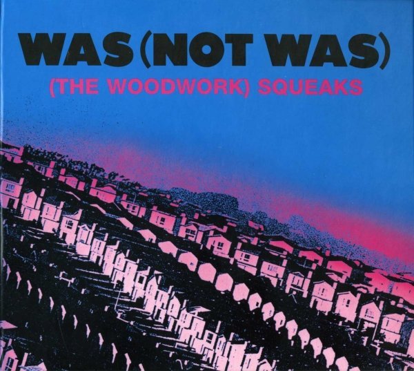 Was (Not Was) - Wheel Me Out (Classic 12'' Version)