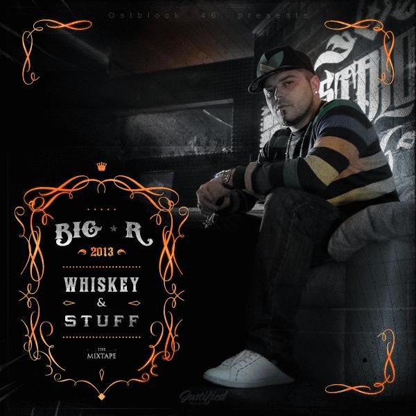 Big R. Whiskey amp Stuff