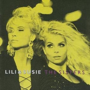 Lili &amp; Susie - Can't Let You Go