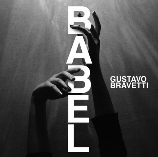 Gustavo Bravetti - Babel