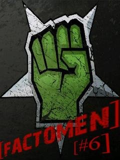 Factomen 6