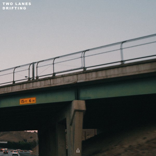 Two Lanes - Drifting