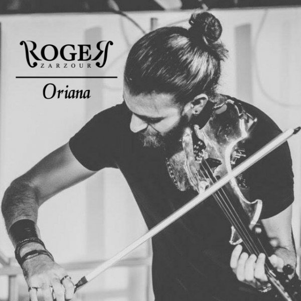 Roger Zarzour - Oriana