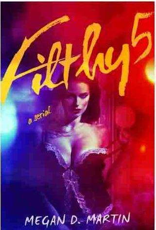 Меган Д. Мартин - Непристойно 5