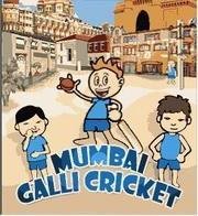 Mumbai Galli Cricket