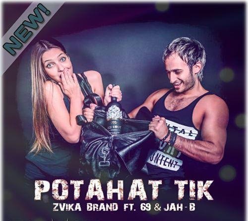 Zvika Brand MC Chubik - Potahat Tik