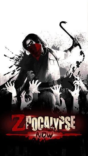 Zpocalypse now