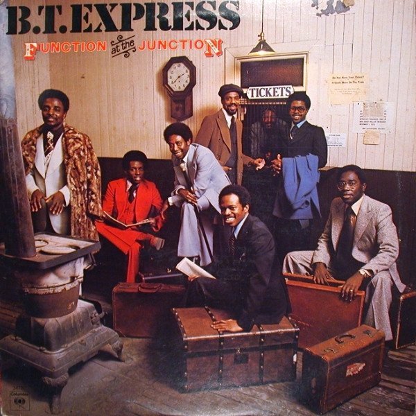 B.T. Express - Funky Music