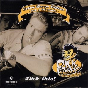 Dick Brave &amp; The Backbeats - Get The Party Started