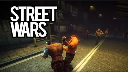 Street Wars: PVP Fighting