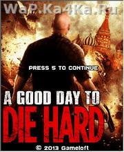 A Good Day to Die Hard