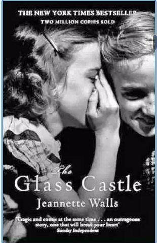 Джаннетт Уоллс - Замок из стекла