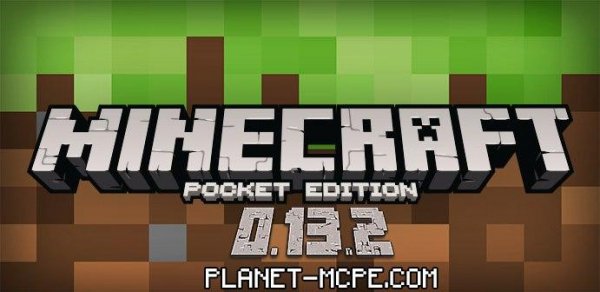 Minecraft Pocket Edition 0.13.2