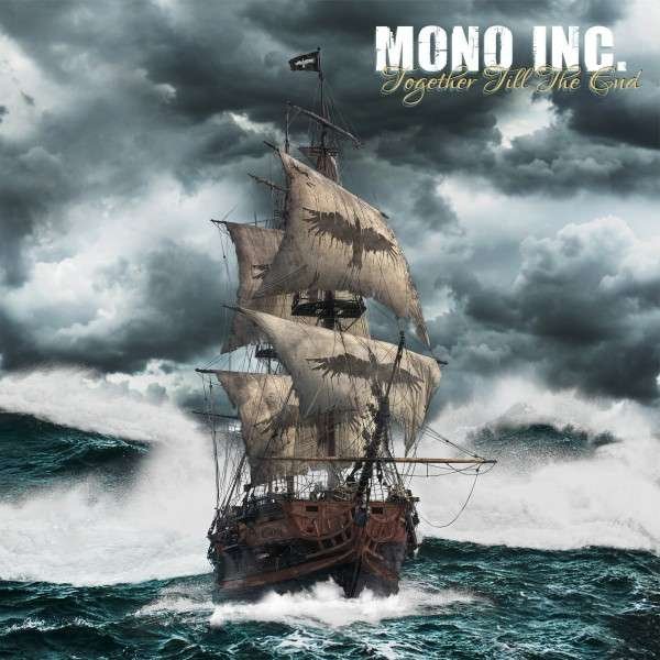 Mono inc - Together Till The End