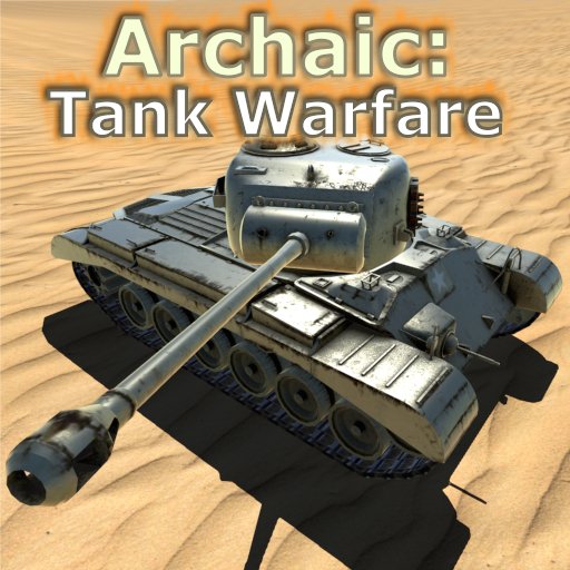Archaic Tank Warfare v4.04