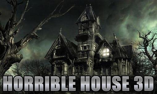 Horrible house 3d v1.0.0