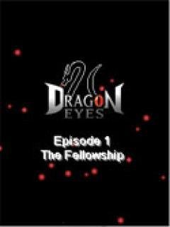 Dragon Eyes (Episode 1)