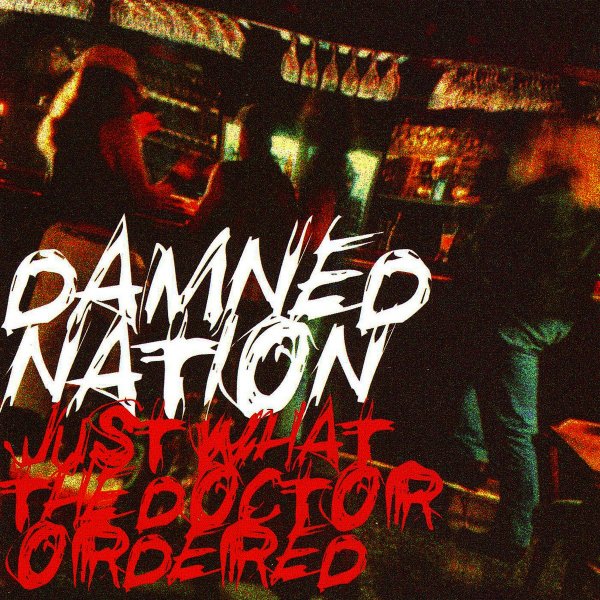 Damned Nation - Dance With The Fire