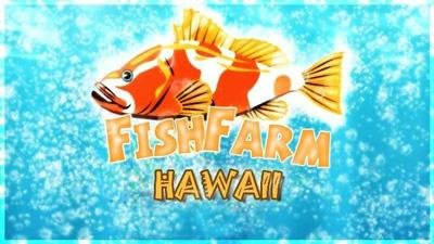 Гавайская Ферма Рыбок (Fish Farm Hawaii)