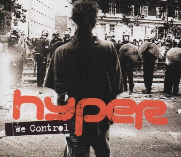 Hyper - We Control Original versia