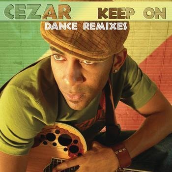 Cezar - Keep On [Spencer &amp; Hill Reggaelectro Mix]