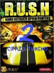 RUSH 2 CRAZY TUNING (ПОЛНАЯ ВЕРСИЯ)