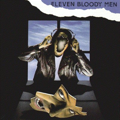 Eleven Bloody Men - Up With The Night