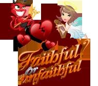 Faithful or Unfaithful