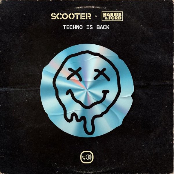 Scooter feat. Harris &amp;amp; Ford - Techno Is Back (2023)