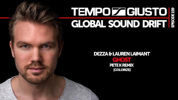 Tempo Giusto - Global Sound Drift Episode 159