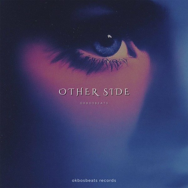 okbosbeats - Other Side