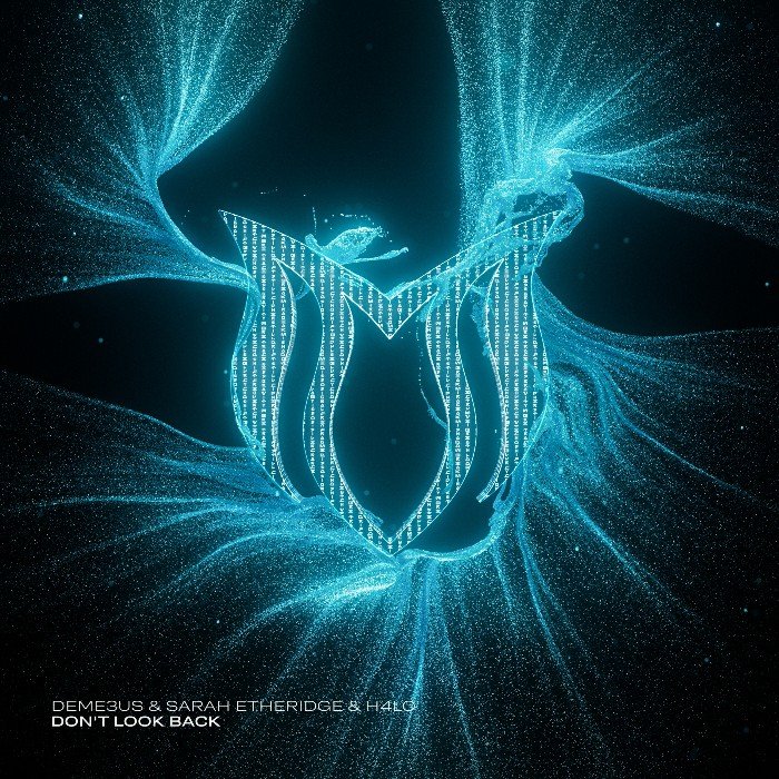 Deme3us &amp; Sarah Etheridge &amp; H4lo - Don't Look Back (Extended Mix)