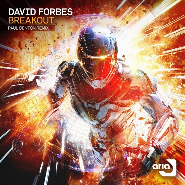 David Forbes - Breakout (Lighter Mix)