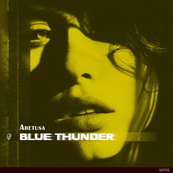 Aretusa - Blue Thunder  (Original Mix)