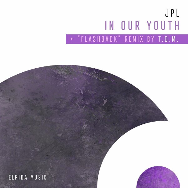JPL - In Our Youth