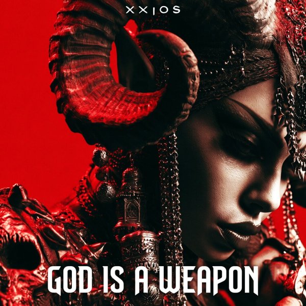 XXIOS - God is a Weapon
