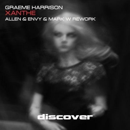 Graeme Harrison - Xanthe Allen  Envy   Mark W Rework